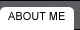 About Me